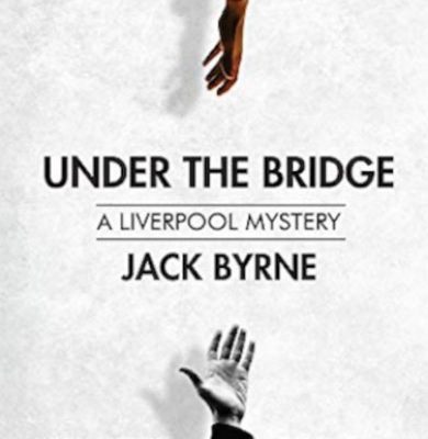 Under the Bridge – A Liverpool Mystery